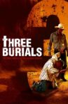 The Three Burials of Melquiades Estrada Movie Streaming Online