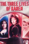 The Three Lives of Karen Movie Streaming Online