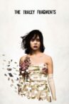 The Tracey Fragments Movie Streaming Online