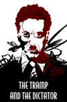 The Tramp and the Dictator Movie Streaming Online