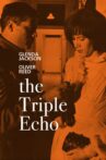 The Triple Echo Movie Streaming Online