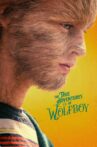 The True Adventures of Wolfboy Movie Streaming Online