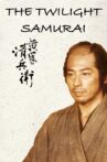 The Twilight Samurai Movie Streaming Online