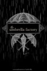 The Umbrella Factory Movie Streaming Online
