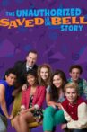 The Unauthorized Saved by the Bell Story Movie Streaming Online