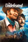 The Undefeated Movie Streaming Online