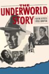 The Underworld Story Movie Streaming Online
