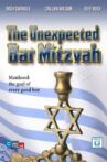 The Unexpected Bar Mitzvah Movie Streaming Online