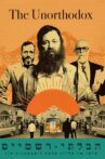 The Unorthodox Movie Streaming Online