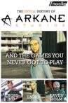 The Untold History of Arkane Studios Movie Streaming Online