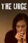 The Urge Movie Streaming Online