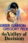 The Valley of Decision Movie Streaming Online