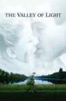 The Valley of Light Movie Streaming Online
