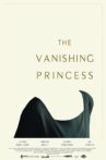 The Vanishing Princess Movie Streaming Online