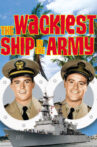 The Wackiest Ship in the Army Movie Streaming Online