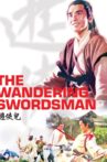 The Wandering Swordsman Movie Streaming Online