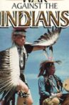 The War Against the Indians Movie Streaming Online