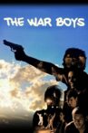 The War Boys Movie Streaming Online