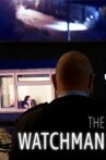 The Watchman Movie Streaming Online