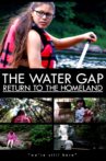 The Water Gap: Return to the Homeland Movie Streaming Online