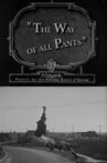 The Way of All Pants Movie Streaming Online