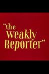 The Weakly Reporter Movie Streaming Online