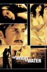 The Weight of Water Movie Streaming Online