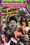 The Weird World of Weird Movie Streaming Online