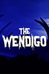 The Wendigo Movie Streaming Online