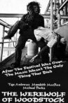 The Werewolf of Woodstock Movie Streaming Online