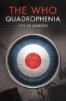 The Who: Quadrophenia - Live in London Movie Streaming Online