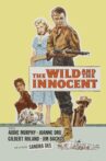 The Wild and the Innocent Movie Streaming Online