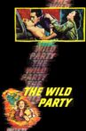 The Wild Party Movie Streaming Online