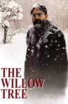 The Willow Tree Movie Streaming Online