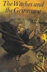The Witches and the Grinnygog Movie Streaming Online