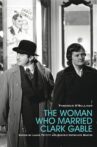 The Woman Who Married Clark Gable Movie Streaming Online