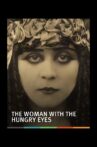 The Woman with the Hungry Eyes Movie Streaming Online