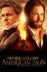 The Work and the Glory II: American Zion Movie Streaming Online