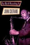 The World According to John Coltrane Movie Streaming Online