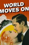 The World Moves On Movie Streaming Online