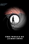 The World of James Bond Movie Streaming Online