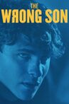 The Wrong Son Movie Streaming Online