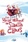 The Year Without a Santa Claus Movie Streaming Online