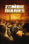 The Zombie Diaries Movie Streaming Online