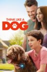 Think Like a Dog Movie Streaming Online