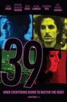 Thirty Nine Movie Streaming Online