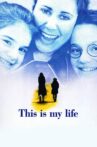 This Is My Life Movie Streaming Online