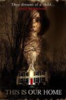 This Is Our Home Movie Streaming Online