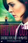 This Way Out Movie Streaming Online