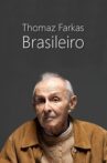 Thomaz Farkas, Brasileiro Movie Streaming Online